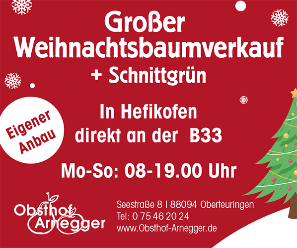 Obsthof Arnegger - Christbaumverkauf - Hefikofen